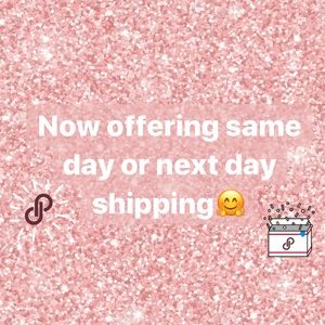Now offering Same or next day shipping